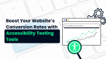 Accessibility Testing Tools