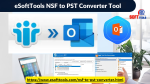 eSoftTools NSF to PST Converter