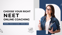 Choosing the Right NEET Online Classes Factors to Consider