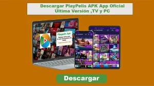 Descargar PlayPelis APK App Oficial Última Versión ,TV y PC