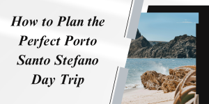 Porto Santo Stefano tours