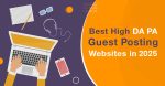 Free Guest Posting Sites in India – 2025