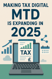 Making Tax Digital 2025: What UK Businesses Must Do Now