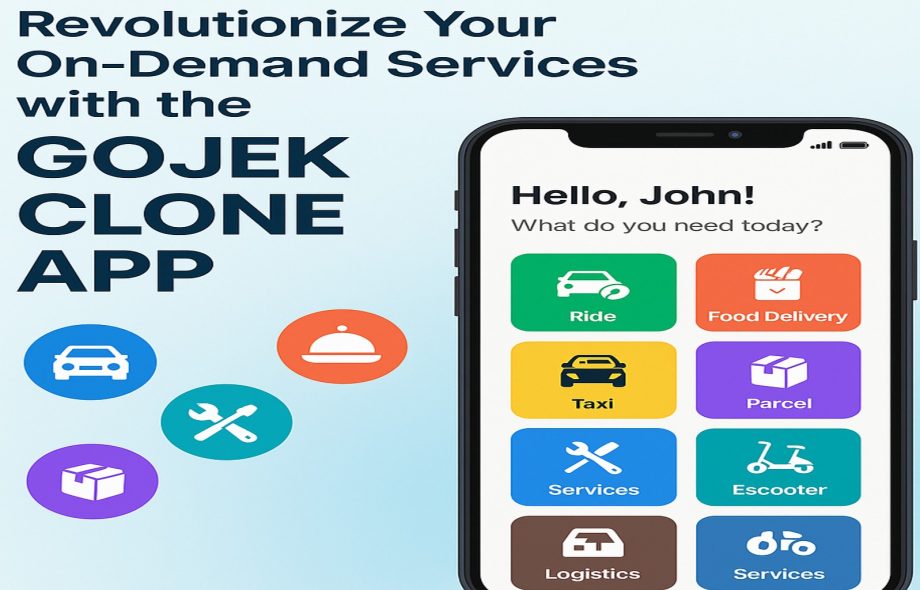 Revolutionize Your On-Demand Services with the Gojek Clone App