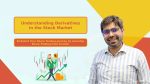 Derivatives in Stock Market