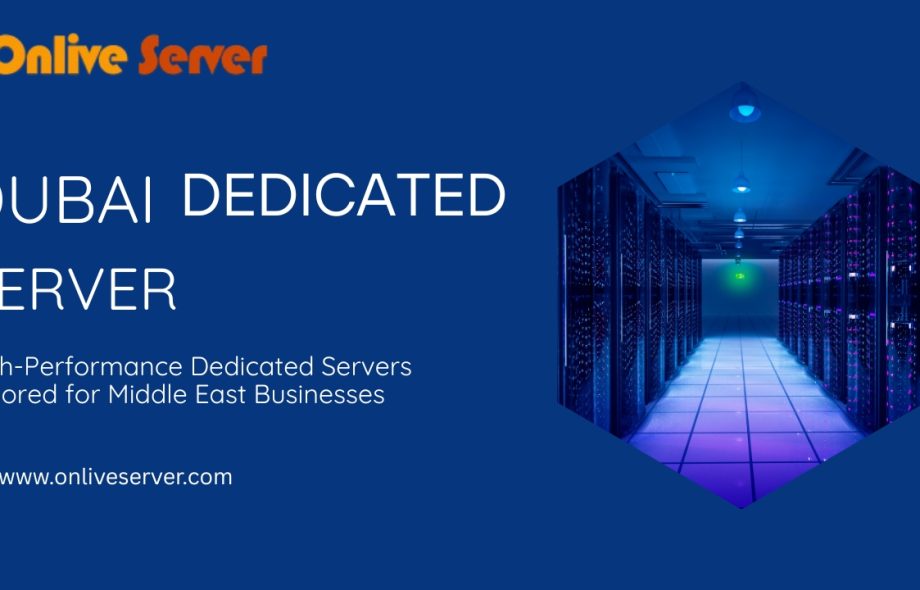 Dubai Dedicated Hosting