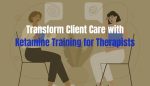 Two therapists in conversation, highlighting the importance of ketamine training in mental health therapy.