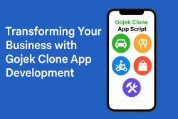 Transforming Your Business with Gojek Clone App Development