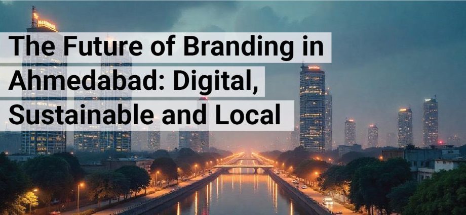 branding in ahmedabad