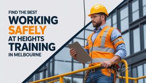 Find the Best Working Safely at Heights Training in Melbourne